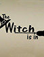 Fashion Multicolor Kst-8 Halloween The Witch Is In Wall Sticker
